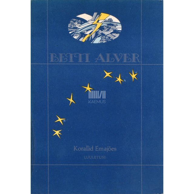 Betti Alver. Korallid Emajões