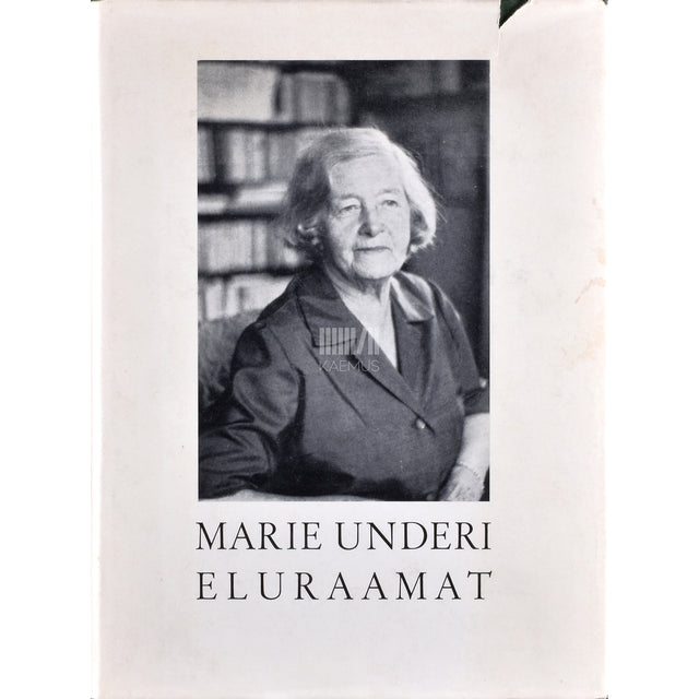 Marie Underi eluraamat 1. osa