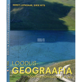 Kersti Lepasaar Loodusgeograafia põhikoolile 4. osa