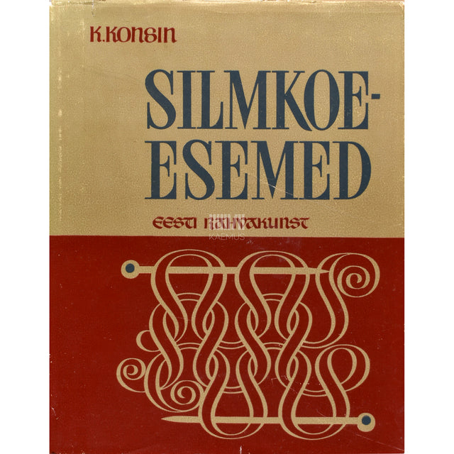 Kalju Konsin. Silmkoeesemed