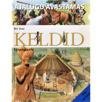 Neil Grant Keldid. Igapäevaelu