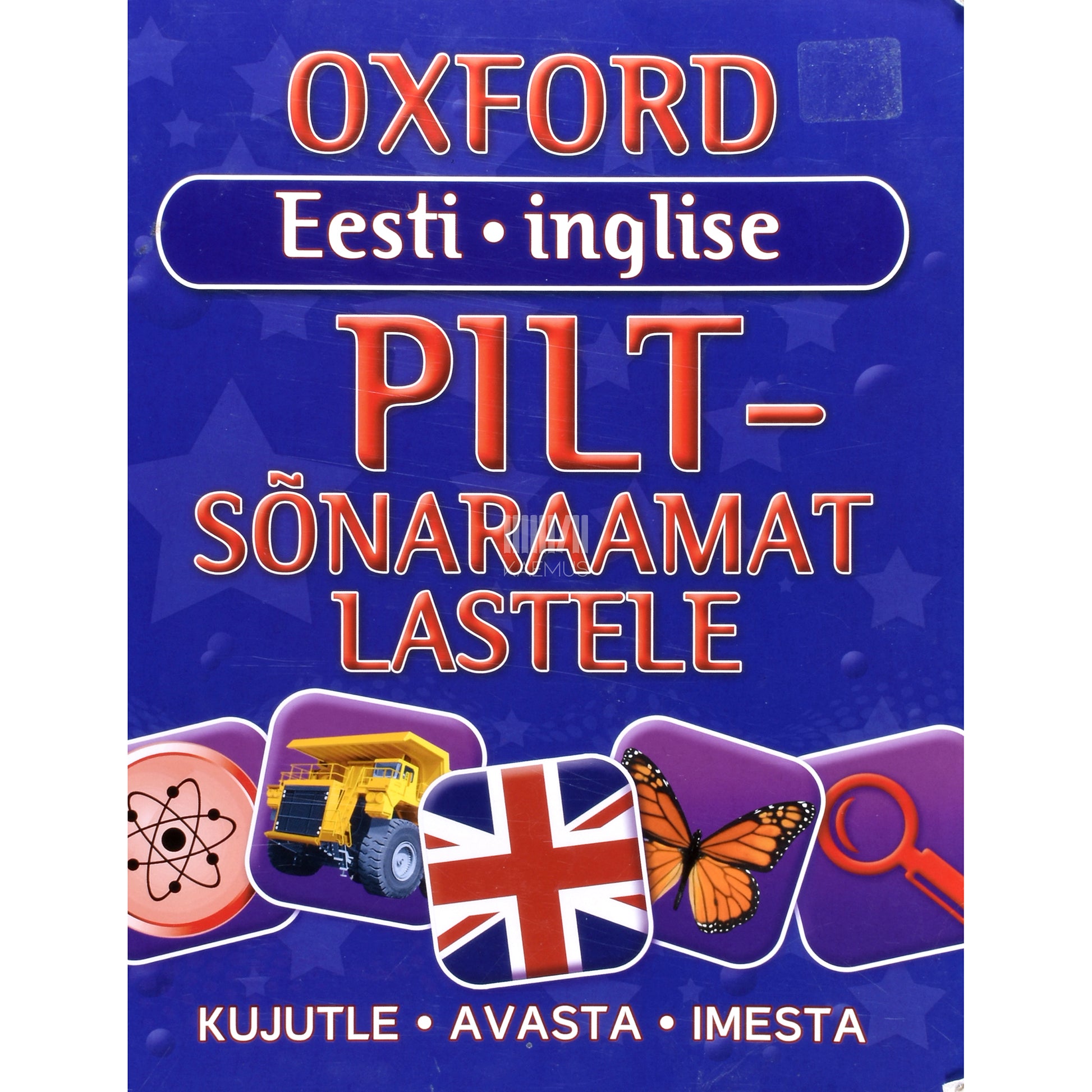 Oxford. Eesti-inglise piltsõnaraamat lastele