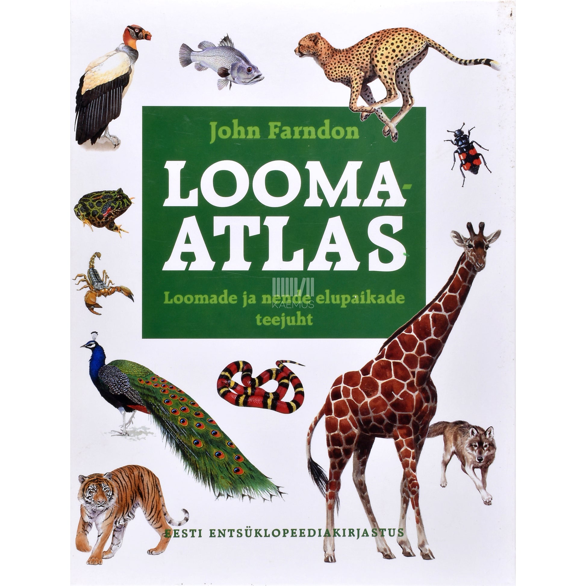 John Farndon. Loomaatlas