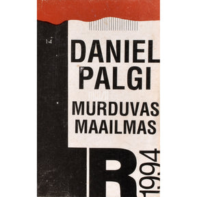 Daniel Palgi Murduvas maailmas. Mälestusi