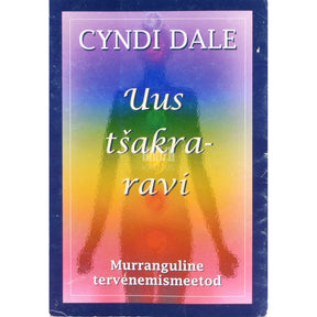 Cyndi Dale Uus tšakraravi