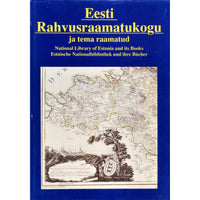... Eesti Rahvusraamatukogu ja tema raamatud