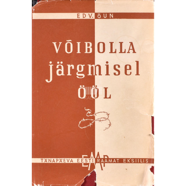 Edward Õun. Võibolla järgmisel ööl...