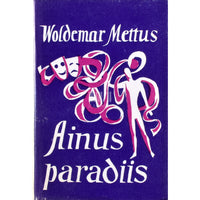 Voldemar Mettus Ainus paradiis