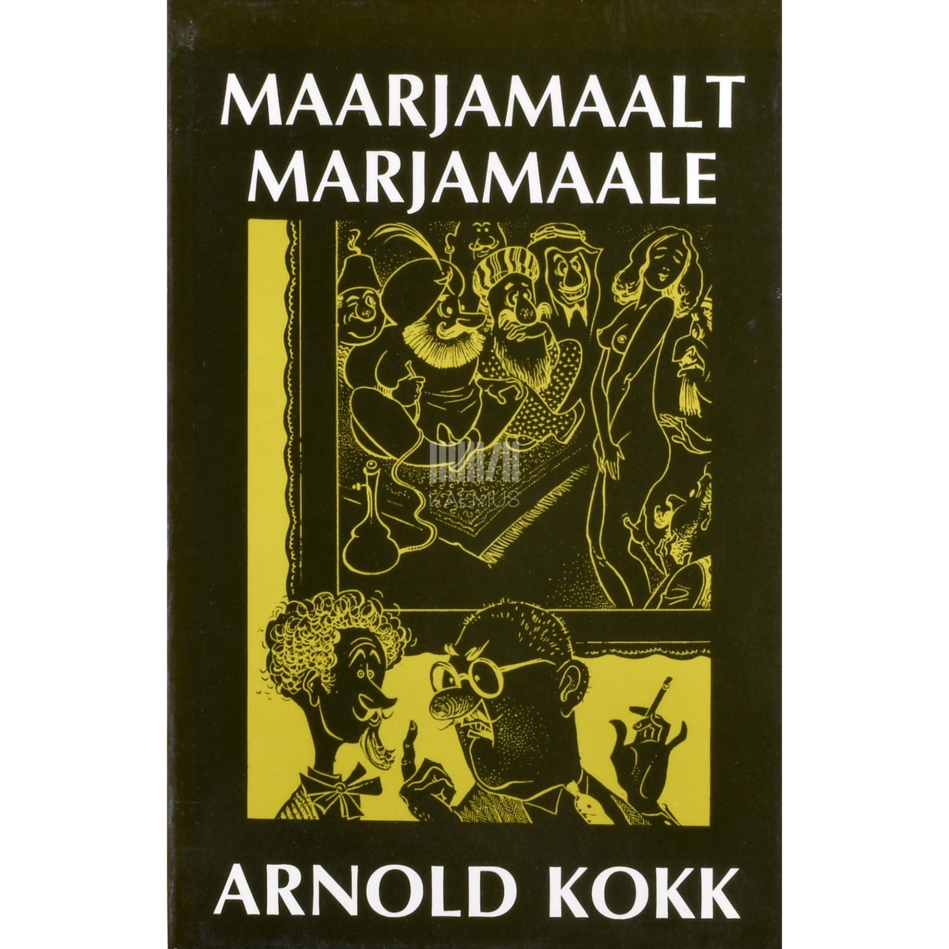 Arnold Kokk. Maarjamaalt marjamaale
