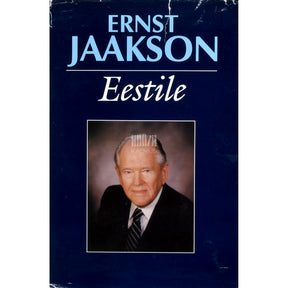 Ernst Jaakson Eestile. Mälestused