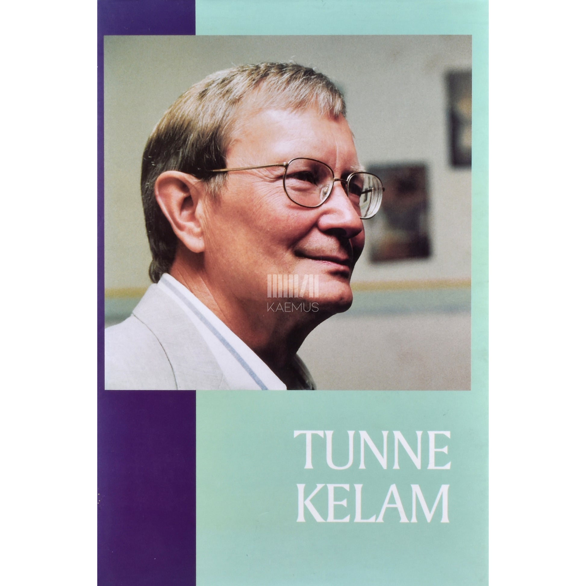 Tunne Kelam. Tunne Kelam