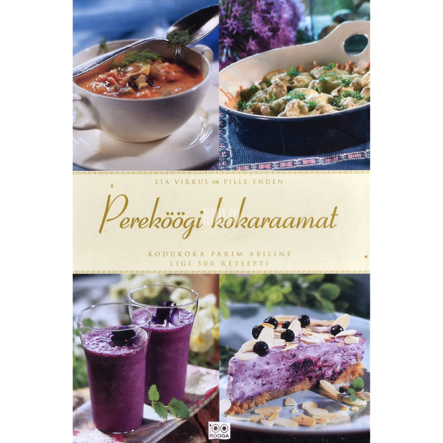 Lia Virkus. Pereköögi kokaraamat 1. osa