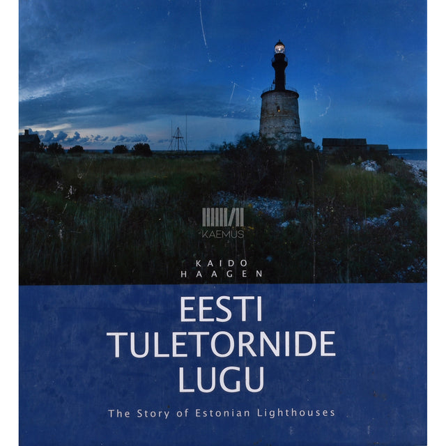 Kaido Haagen. Eesti tuletornide lugu