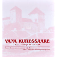 ... Vana Kuressaare