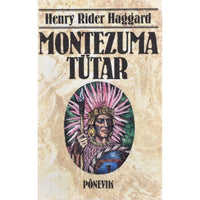 Henry Rider Haggard Montezuma tütar