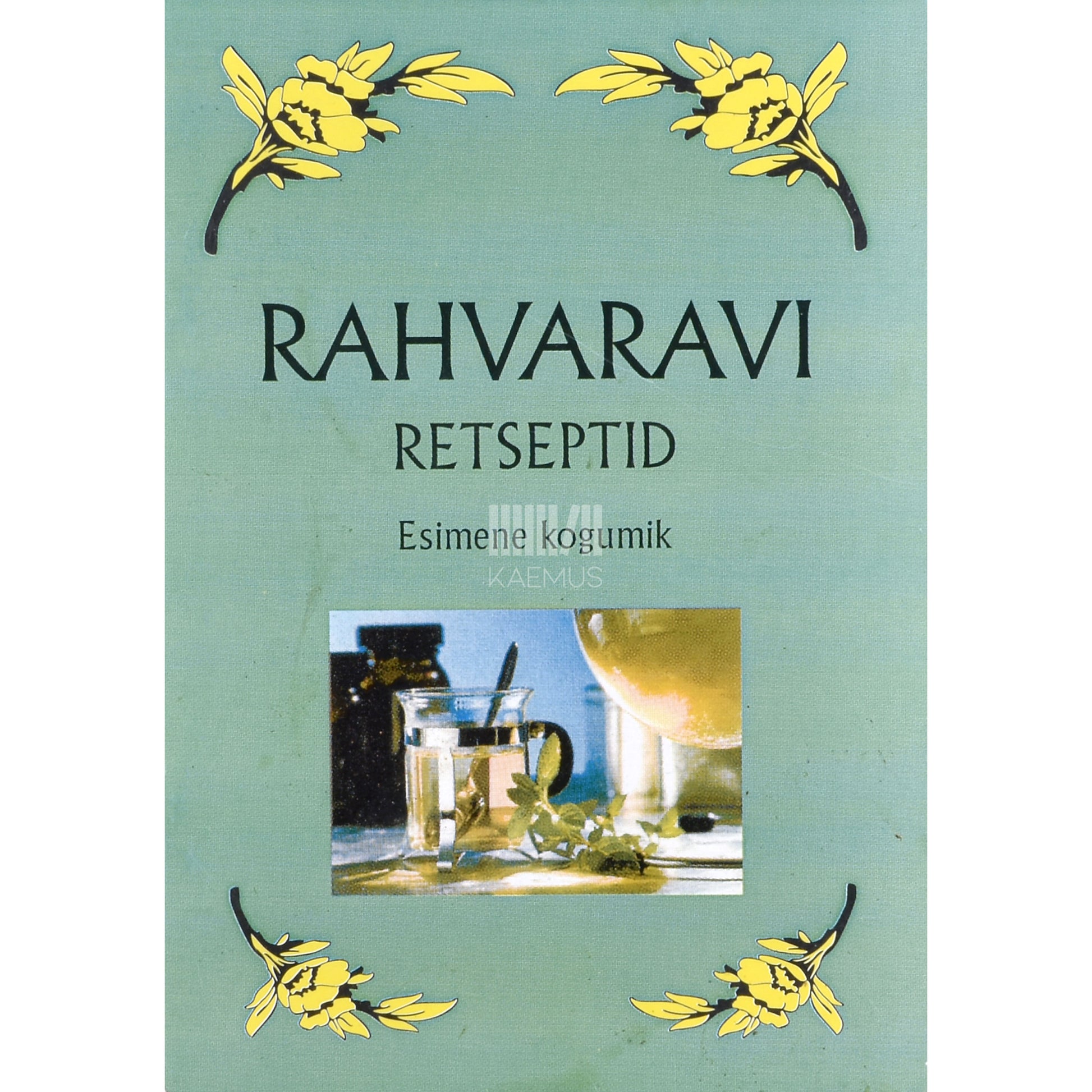 Rahvaravi retseptid 1. osa