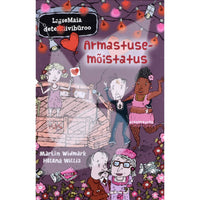 Martin Widmark; Helena Willis LasseMaia detektiivibüroo. Armastusemõistatus