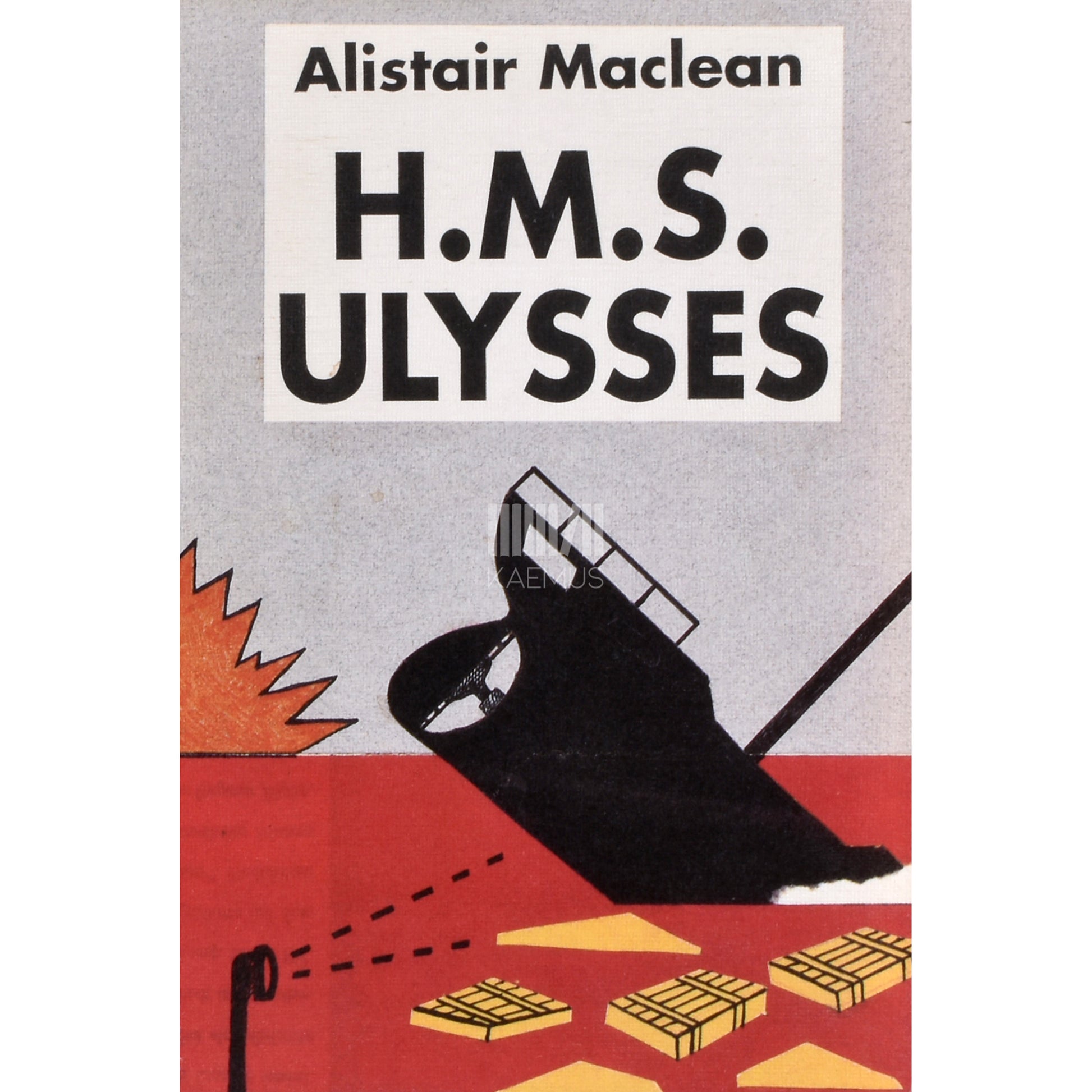 Alistair MacLean. Tema majesteedi laev Ulysses