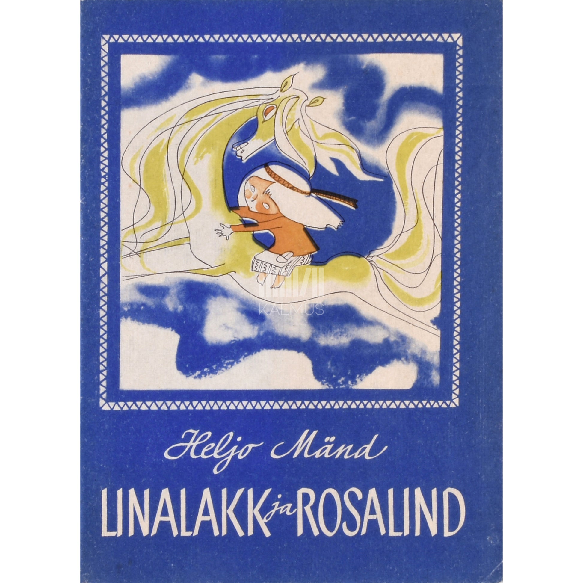 Heljo Mänd. Linalakk ja Rosalind. Värssmuinasjutt