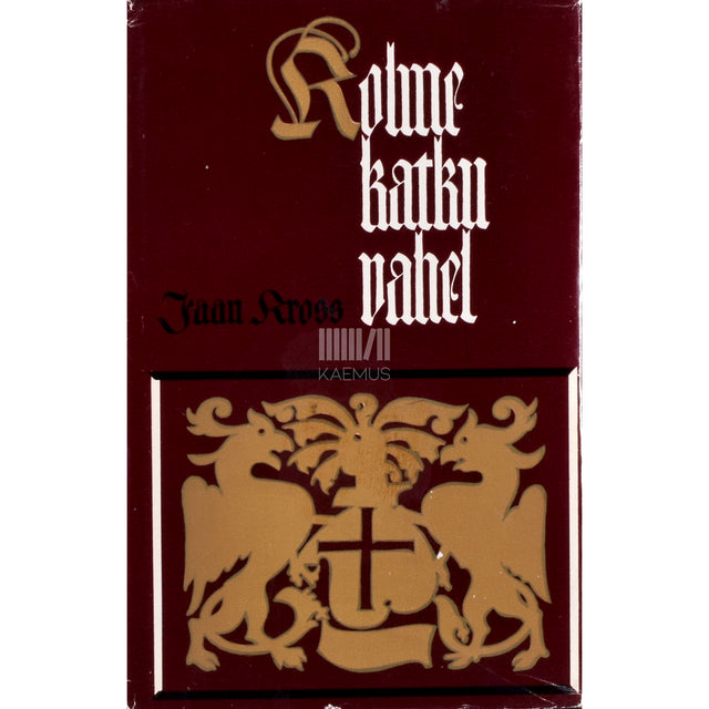 Jaan Kross. Kolme katku vahel 4. osa