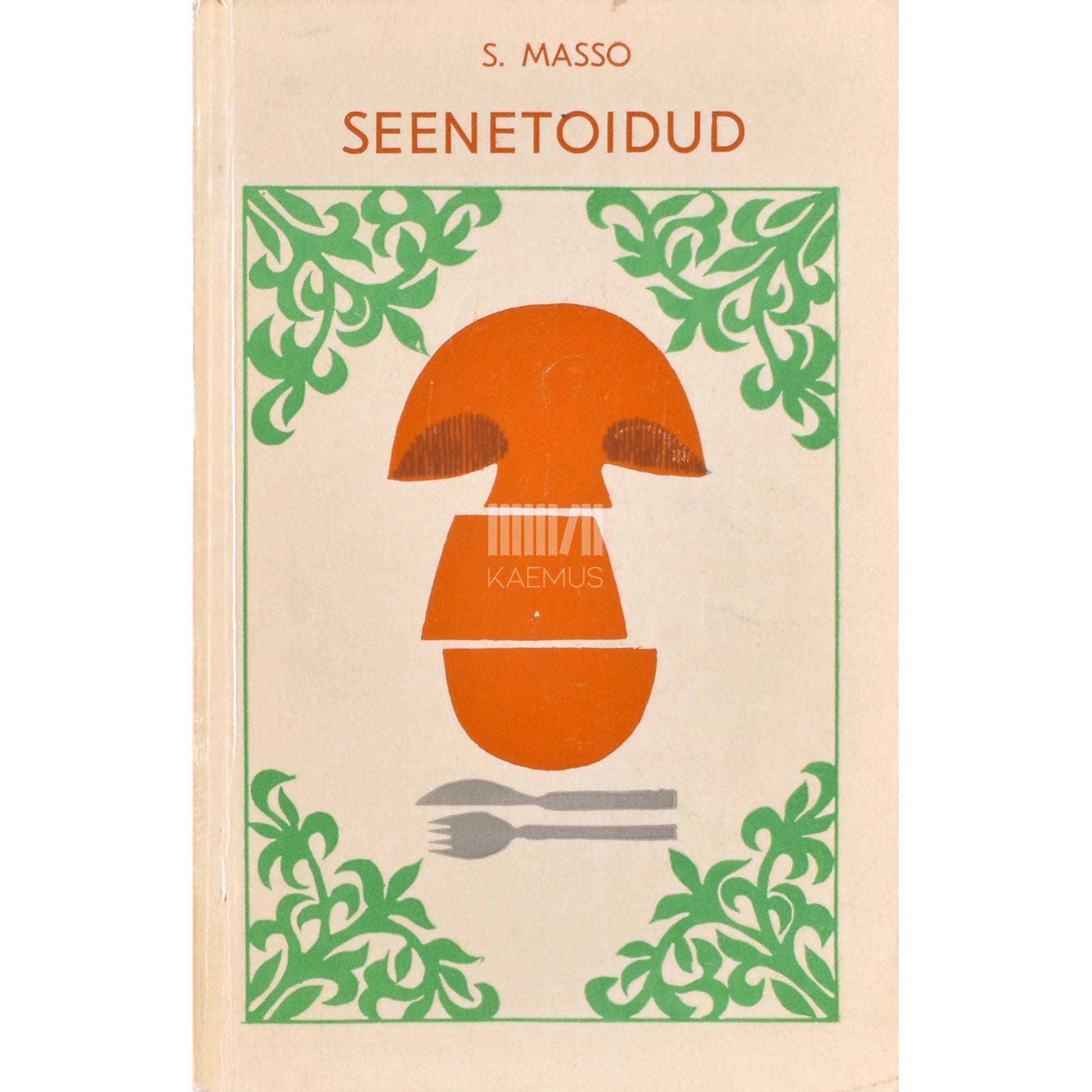 Salme Masso. Seenetoidud