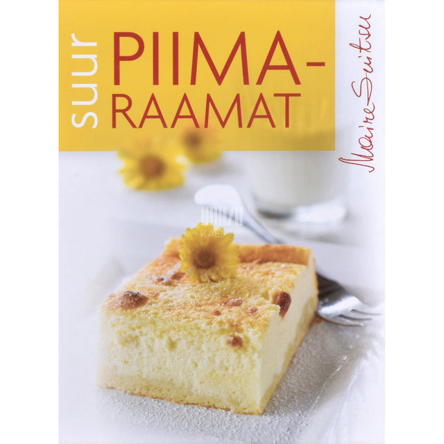 Maire Suitsu. Suur piimaraamat