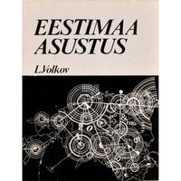 Leonid Volkov Eestimaa asustus