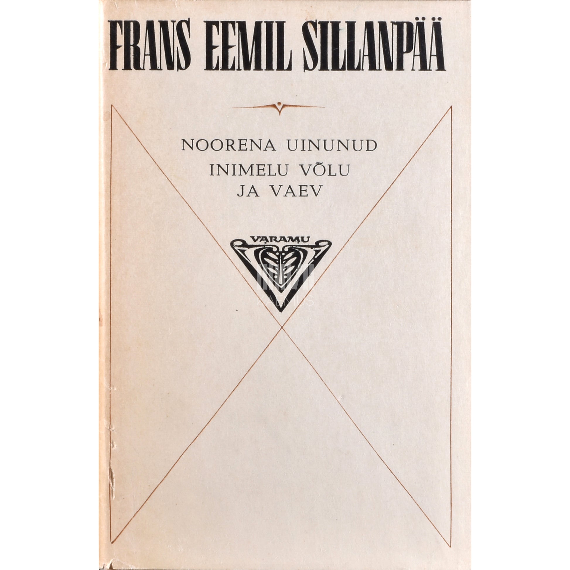 Frans Eemil Sillanpää. Noorena uinunud. Inimelu võlu ja vaev