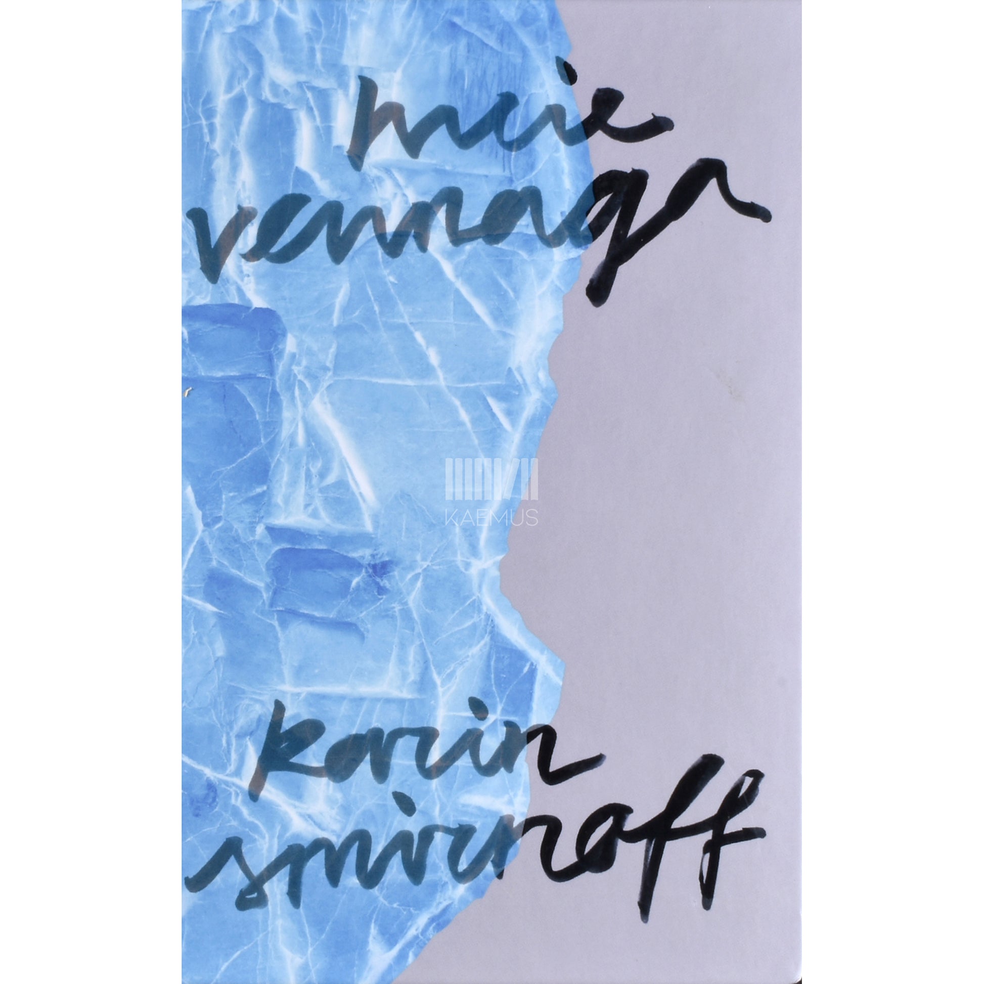 Karin Smirnoff. Meie vennaga