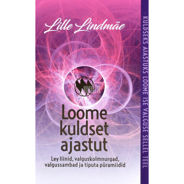 Lille Lindmäe. Loome kuldset ajastut