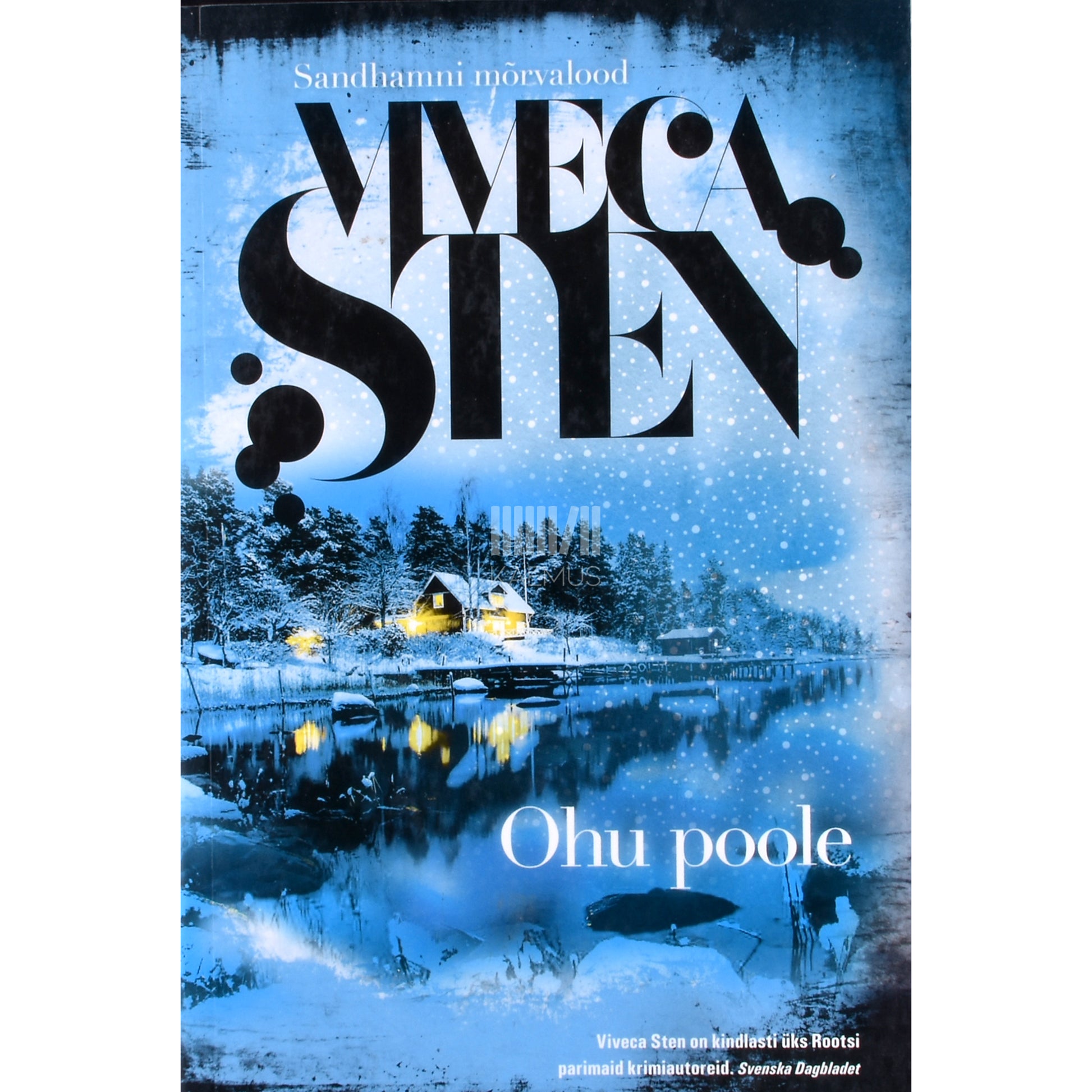 Viveca Sten. Ohu poole