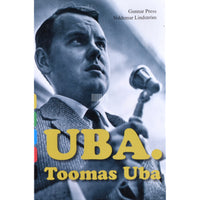 Gunnar Press, Voldemar Lindström Uba. Toomas Uba