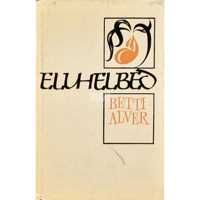 Betti Alver. Eluhelbed