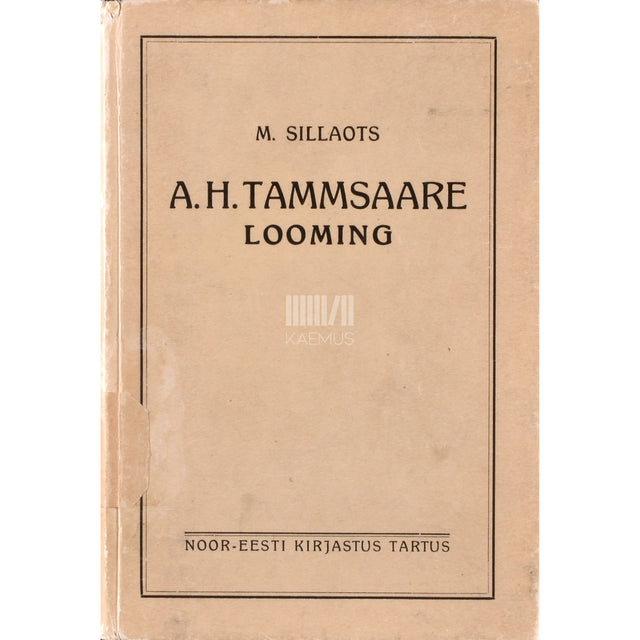 Marta Sillaots. A. H. Tammsaare looming