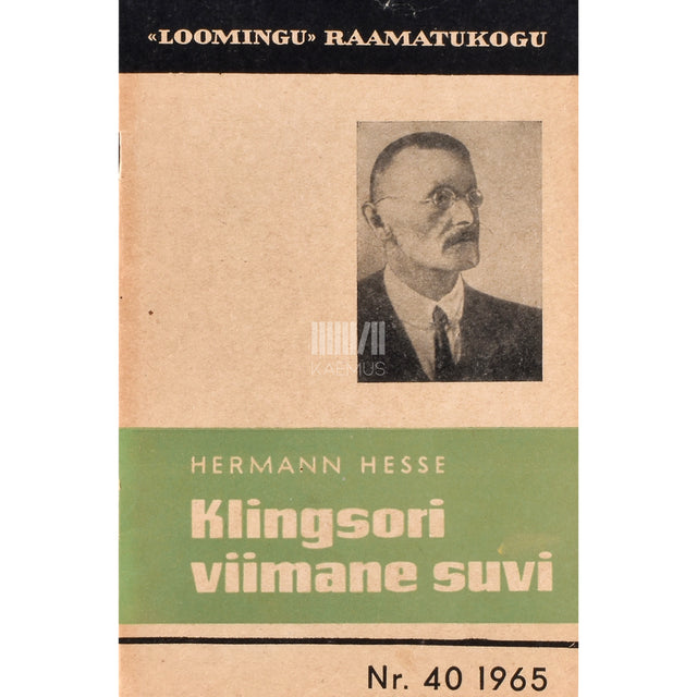 Hermann Hesse. Klingsori viimane suvi