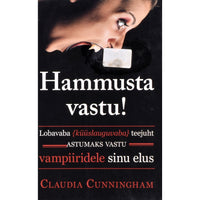 Claudia Cunningham Hammusta vastu!