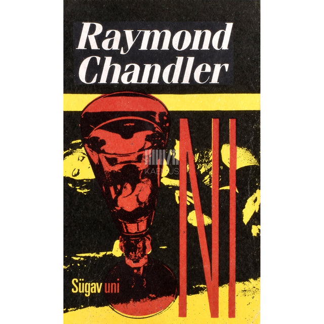 Raymond Chandler. Sügav uni