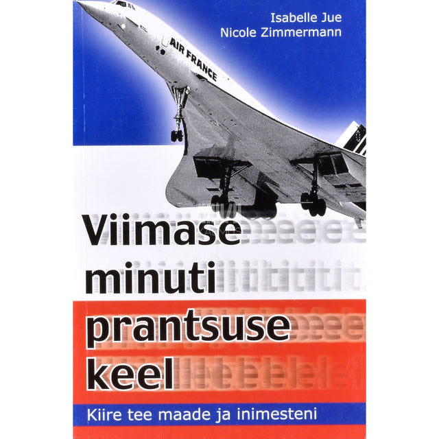 Isabelle Jue. Viimase minuti prantsuse keel