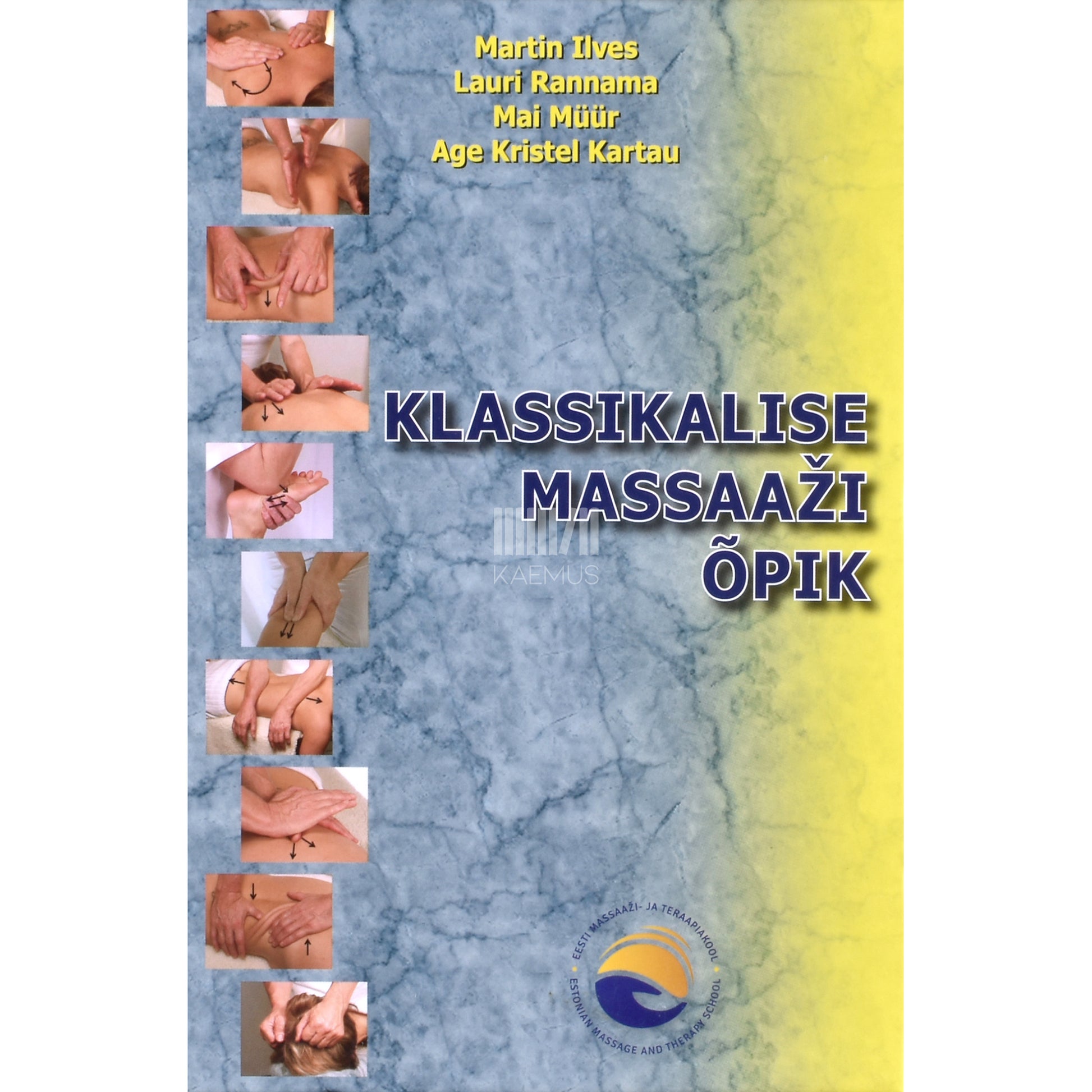 Klassikalise massaaži õpik