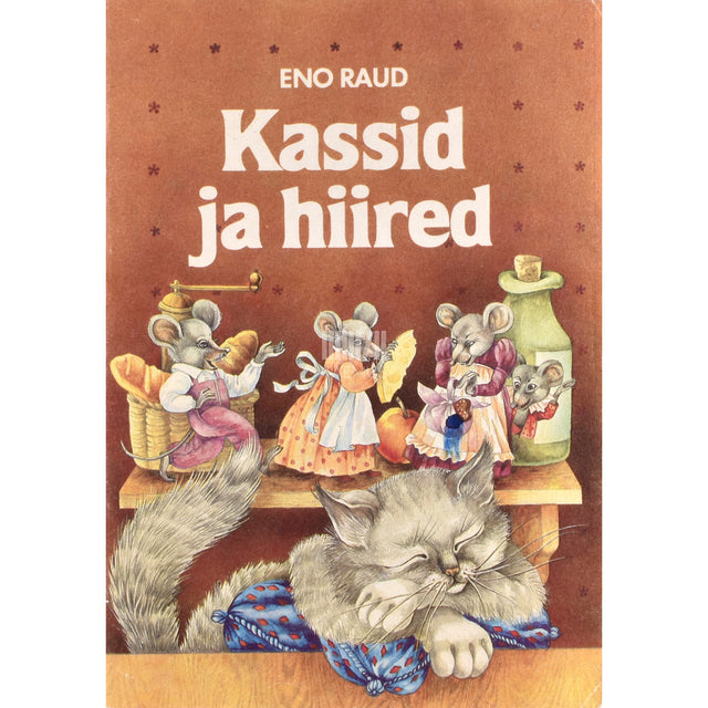 Eno Raud. Kassid ja hiired