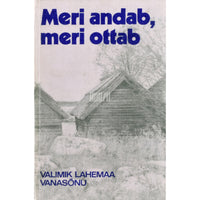 ... Meri andab, meri ottab...