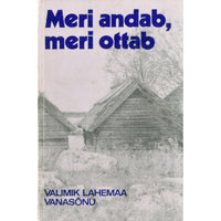 ... Meri andab, meri ottab...