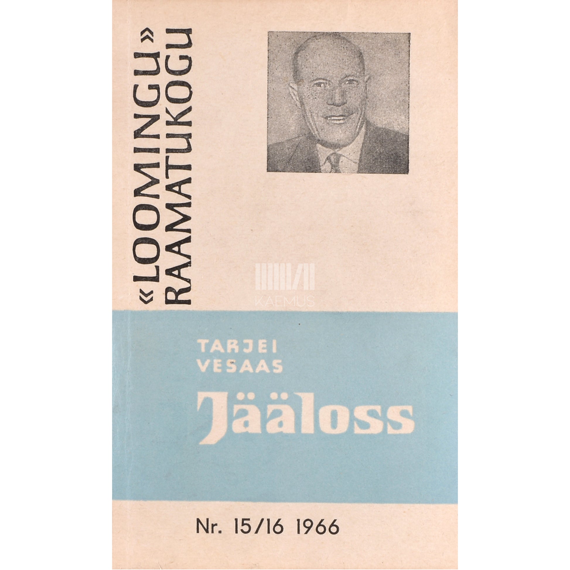 Tarjei Vesaas. Jääloss