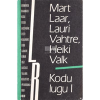 Mart Laar, Lauri Vahtre, Heiki Valk Kodu lugu 1. osa