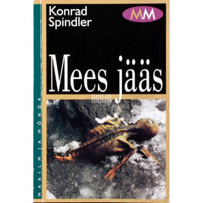Konrad Spindler Mees jääs
