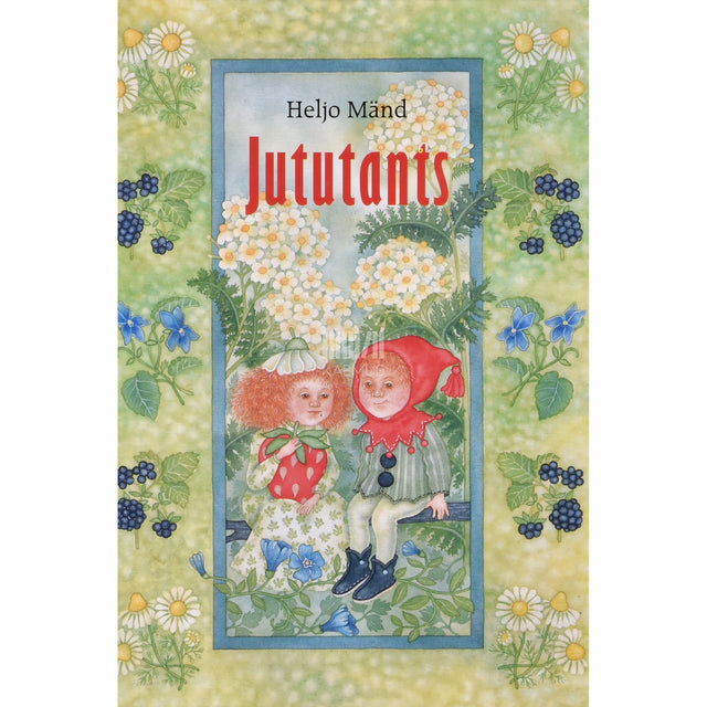 Heljo Mänd. Jututants. Jutte ja luuletusi