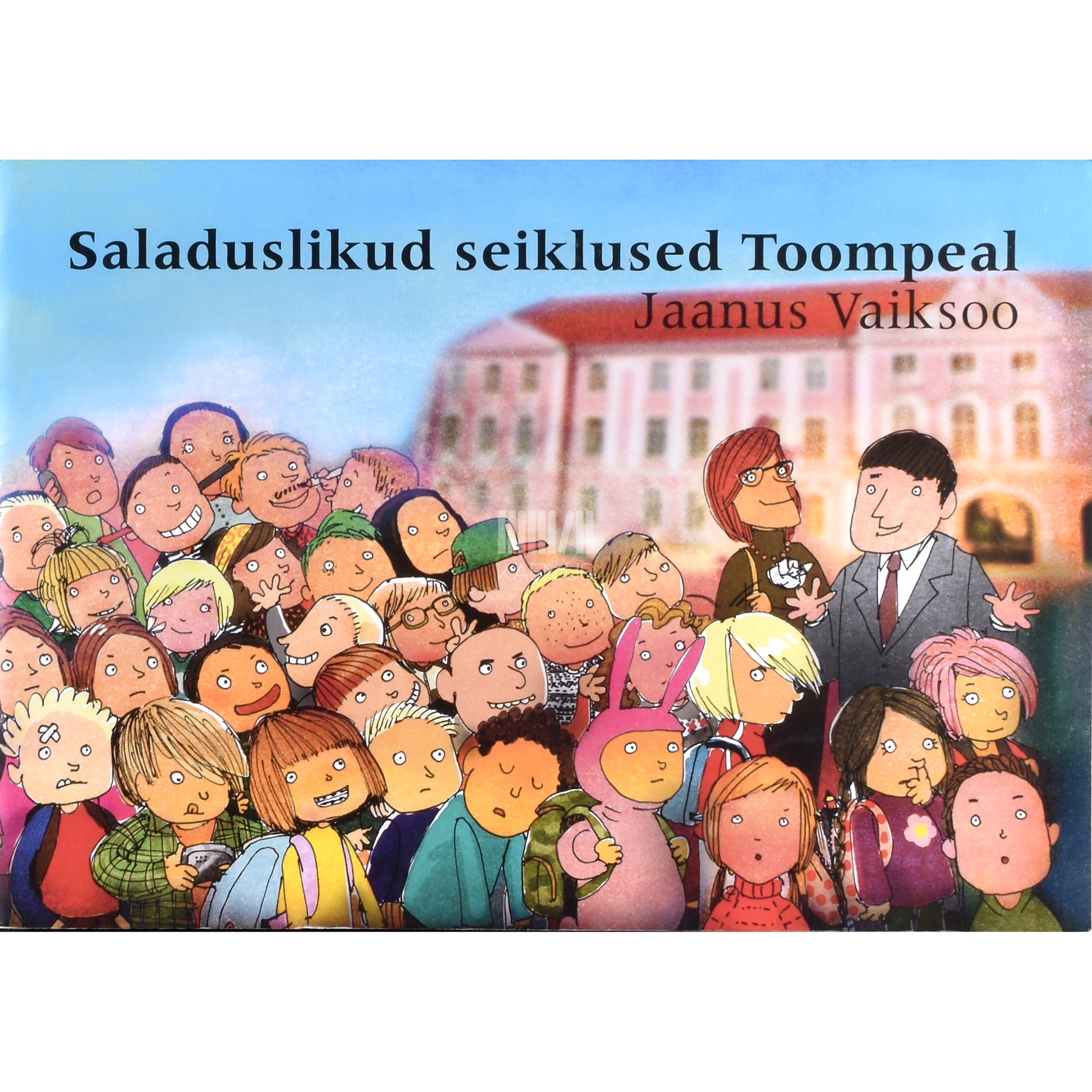 Jaanus Vaiksoo. Saladuslikud seiklused Toompeal