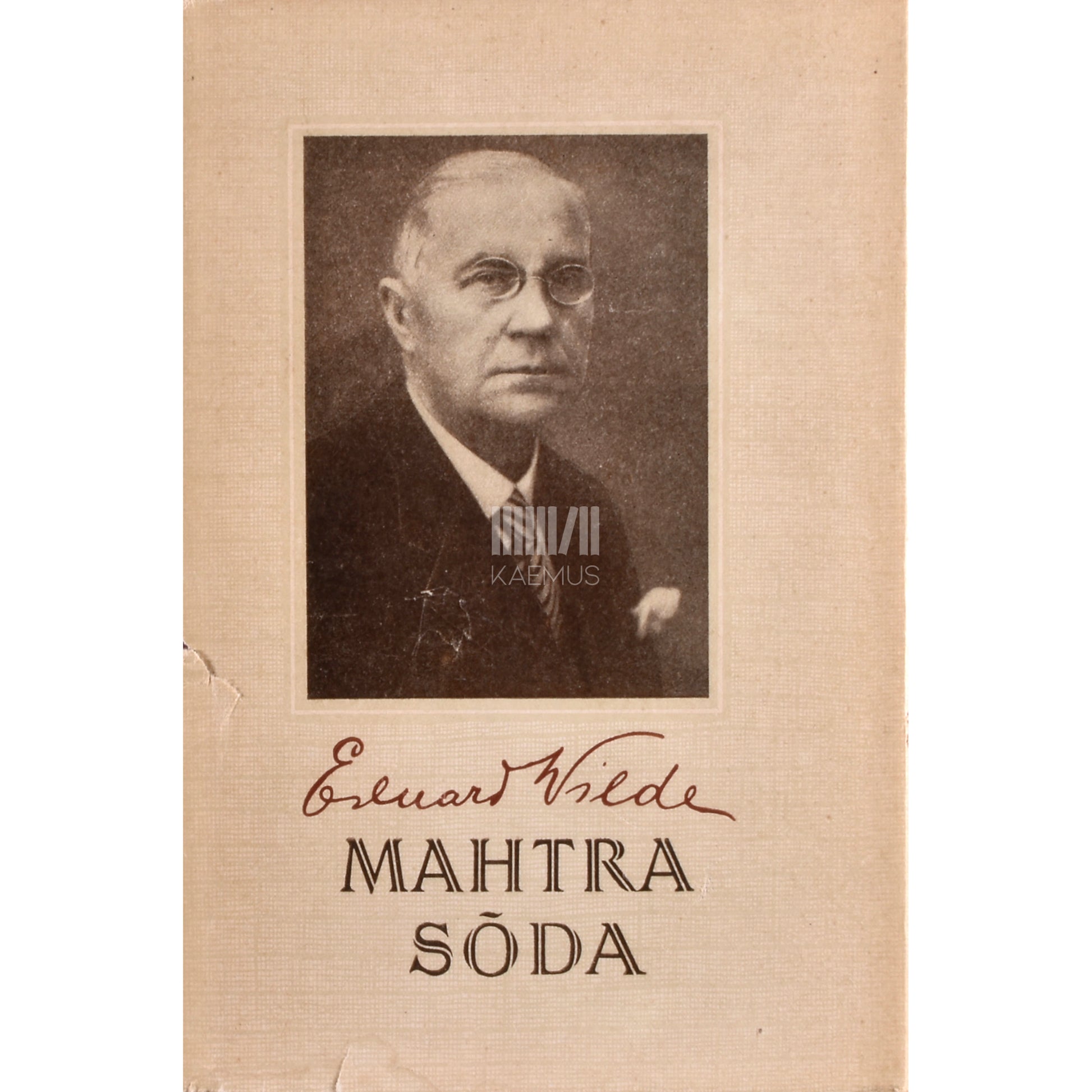 Eduard Vilde. Mahtra sõda
