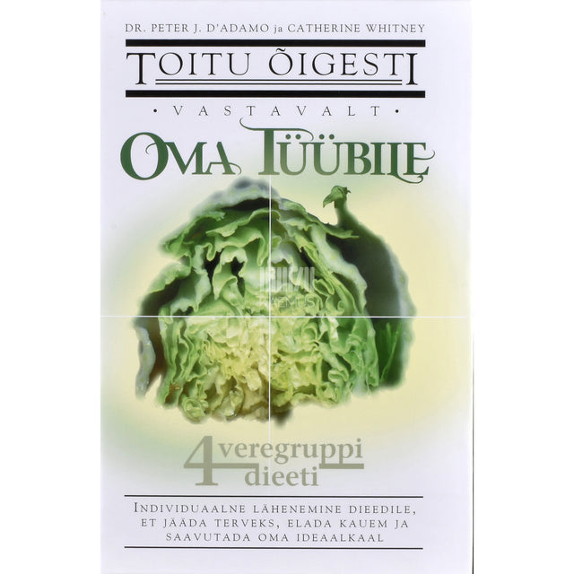 Toitu õigesti vastavalt oma tüübile