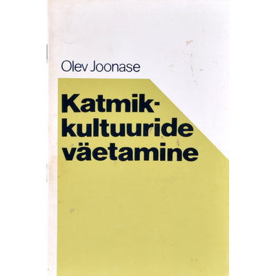 Olev Joonase Katmikkultuuride väetamine
